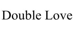 DOUBLE LOVE trademark