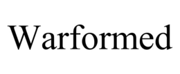 WARFORMED trademark
