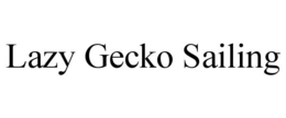 LAZY GECKO SAILING trademark