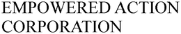 EMPOWERED ACTION CORPORATION trademark