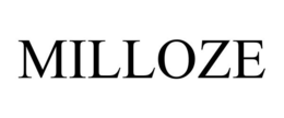 MILLOZE trademark