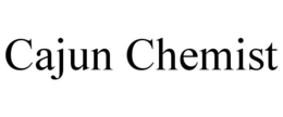 CAJUN CHEMIST trademark