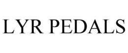 LYR PEDALS trademark