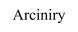 ARCINIRY trademark