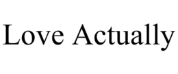 LOVE ACTUALLY trademark