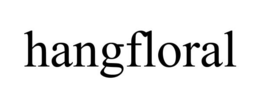 HANGFLORAL trademark