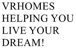 VRHOMES HELPING YOU LIVE YOUR DREAM! trademark