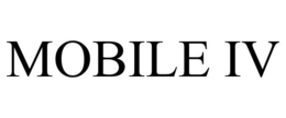 MOBILE IV trademark