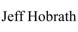 JEFF HOBRATH trademark