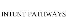 INTENT PATHWAYS trademark
