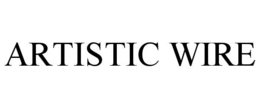 ARTISTIC WIRE trademark