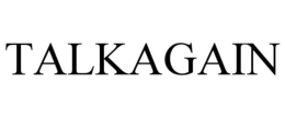 TALKAGAIN trademark