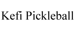 KEFI PICKLEBALL trademark