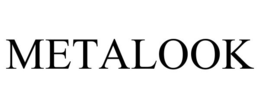 METALOOK trademark