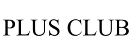 PLUS CLUB trademark