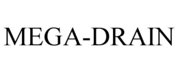 MEGA-DRAIN trademark
