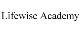LIFEWISE ACADEMY trademark