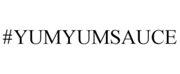 #YUMYUMSAUCE trademark
