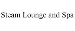 STEAM LOUNGE AND SPA trademark