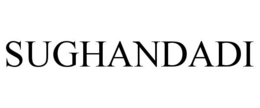 SUGHANDADI trademark