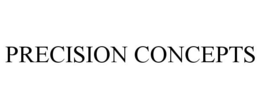 PRECISION CONCEPTS trademark