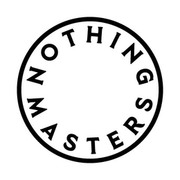 NOTHING MASTERS trademark