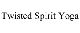 TWISTED SPIRIT YOGA trademark