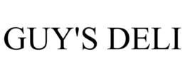 GUY'S DELI trademark
