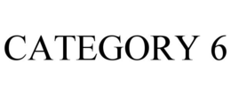 CATEGORY 6 trademark