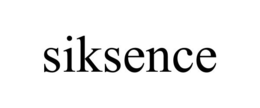 SIKSENCE trademark