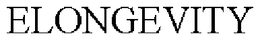 ELONGEVITY trademark
