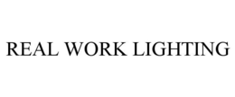 REAL WORK LIGHTING trademark
