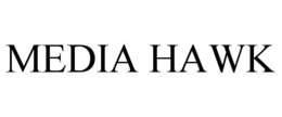 MEDIA HAWK trademark