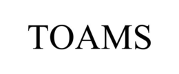 TOAMS trademark