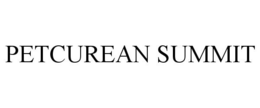 PETCUREAN SUMMIT trademark