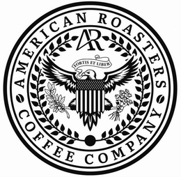 AMERICAN ROASTERS COFFEE COMPANY A R FORTIS ET LIBER trademark