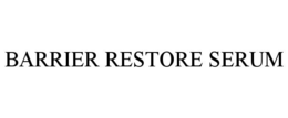 BARRIER RESTORE SERUM trademark