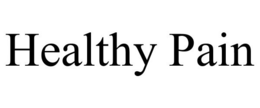 HEALTHY PAIN trademark