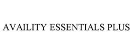 AVAILITY ESSENTIALS PLUS trademark
