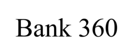 BANK 360 trademark