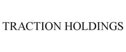 TRACTION HOLDINGS trademark