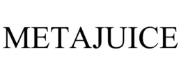 METAJUICE trademark