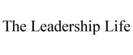 THE LEADERSHIP LIFE trademark
