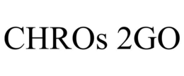 CHROS 2GO trademark