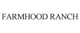 FARMHOOD RANCH trademark