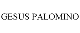 GESUS PALOMINO trademark