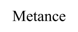 METANCE trademark