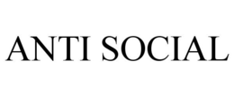 ANTI SOCIAL trademark