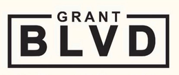 GRANT BLVD trademark