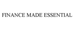 FINANCE MADE ESSENTIAL trademark